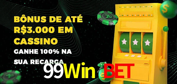 99Win Bet melhor bônus de depósito